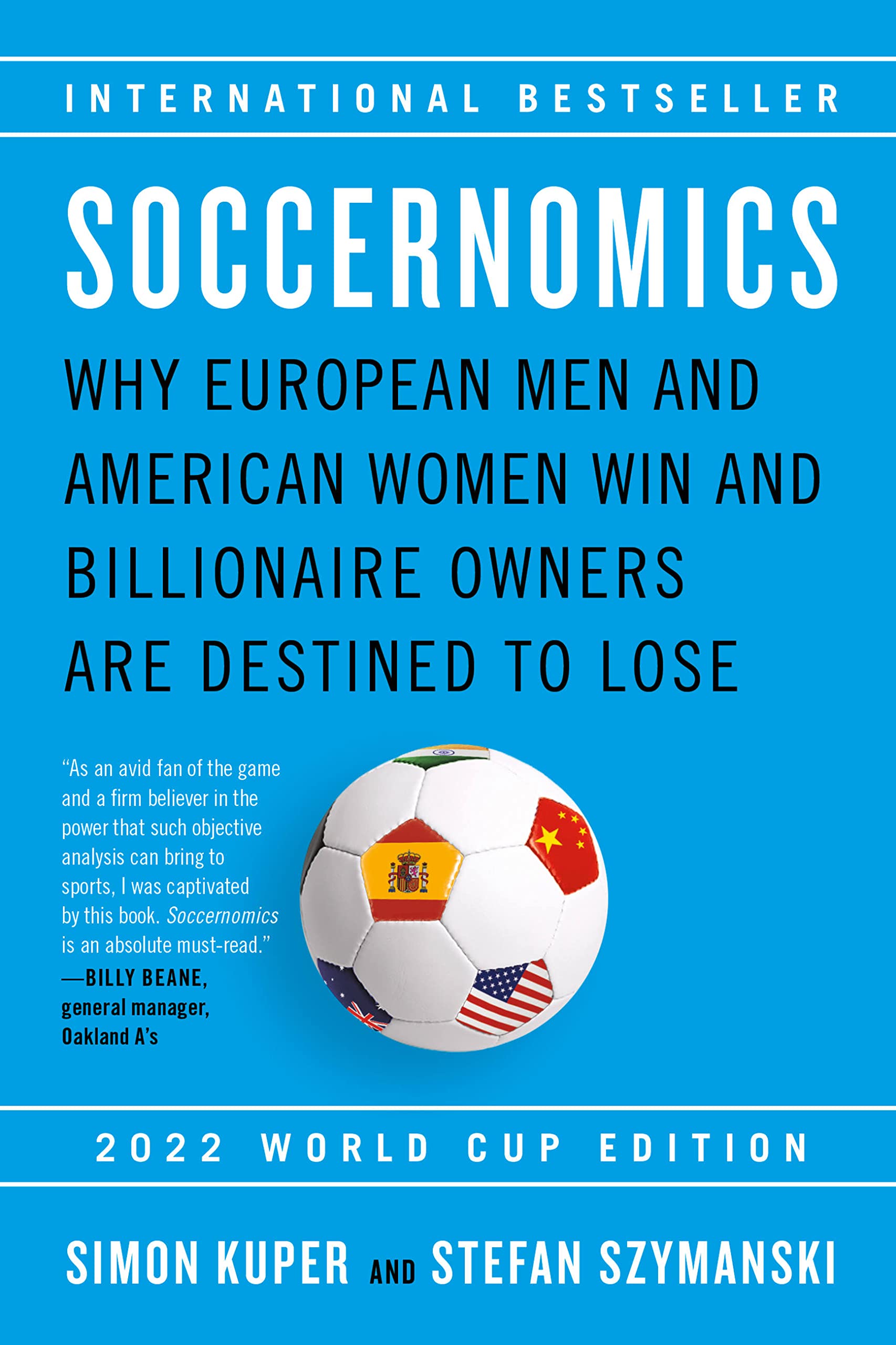 Soccernomics (2022 World Cup Edition): Why European Men and